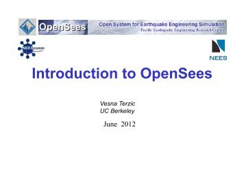 Introduction to OpenSees - nees@berkeley