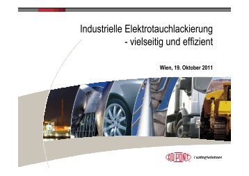 Industrielle Elektrotauchlackierung - vielseitig und effizient