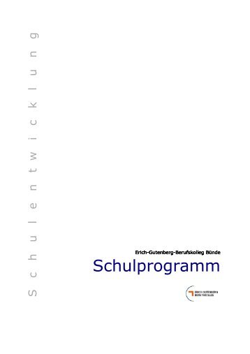 Schulprogramm - Erich-Gutenberg-Berufskolleg