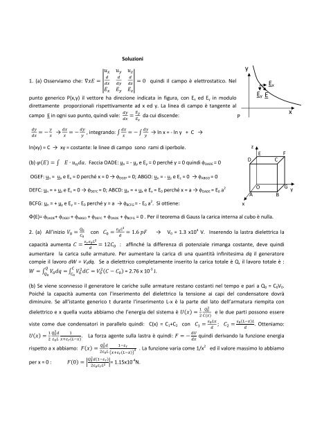 Compito di Fisica 2 A 21 Luglio 2011 1. Un campo elettrico E ha ...