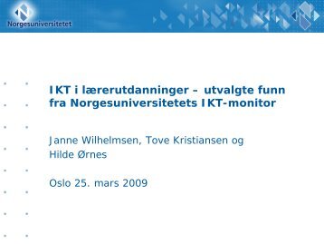 Funn og analyser fra Norgesuniversitetets IKT-monitor m