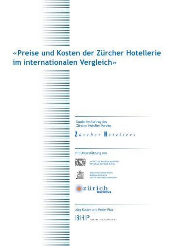 Preise und Kosten der Zürcher Hotellerie im internationalen Vergleich