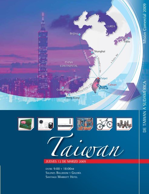 DE TAIWAN A SUDAMÃRICA MisiÃ³n Comercial 2009 - Asimet