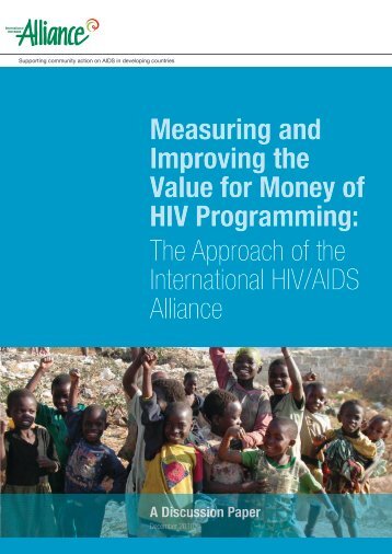 Measuring and Improving the Value for Money of HIV ... - Bond