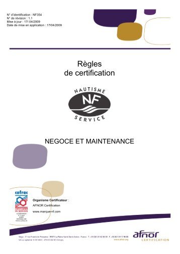 Règles de certification NF354 - Nautisme : Négoce et ... - Marque NF