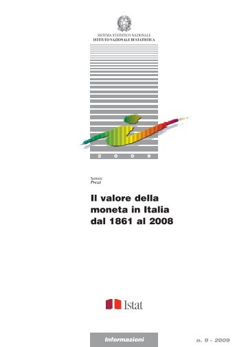 Il valore della moneta in Italia dal 1861 al 2008 - Istat.it