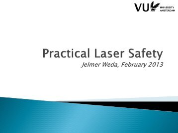 Practical Laser Safety