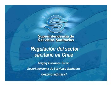 RegulaciÃ³n del sector sanitario en Chile - Siss