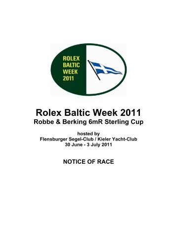 Rolex Baltic Week 2011 - Robbe und Berking Classics - Robbe ...