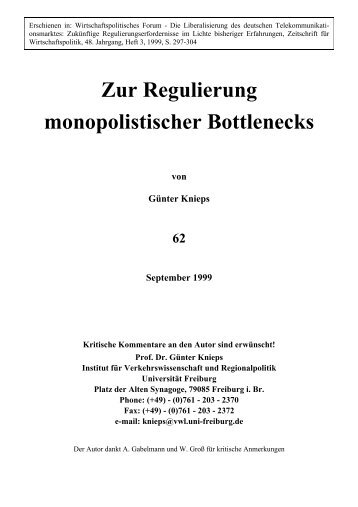 Zur Regulierung monopolistischer Bottlenecks - Vwl.uni-freiburg.de ...