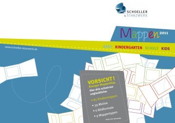 Kindermappen - SCHOELLER & STANZWERK GmbH & Co. KG