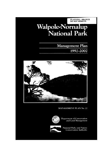Walpole-Nornalup National Park - Department of Environment and ...