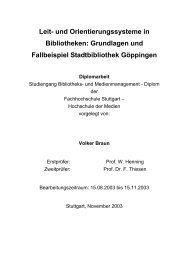 Leit- und Orientierungssysteme in Bibliotheken: Grundlagen ... - OPUS