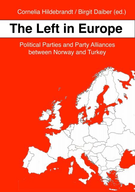 The Left in Europe - Rosa-Luxemburg-Stiftung