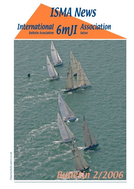 ISMA News - International Six Metre Association