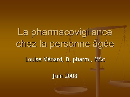 La pharmacovigilance chez la personne Ã¢gÃ©e - aeesicq