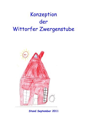 Konzeption der Wittorfer Zwergenstube - Stadt Visselhövede