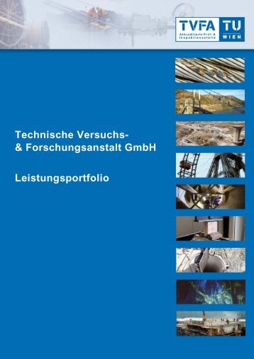 Technische Versuchs- & Forschungsanstalt GmbH Leistungsportfolio