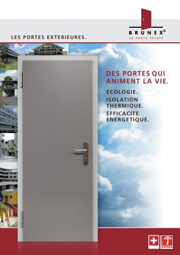 DES PORTES QUI ANIMENT LA VIE. - Brunex
