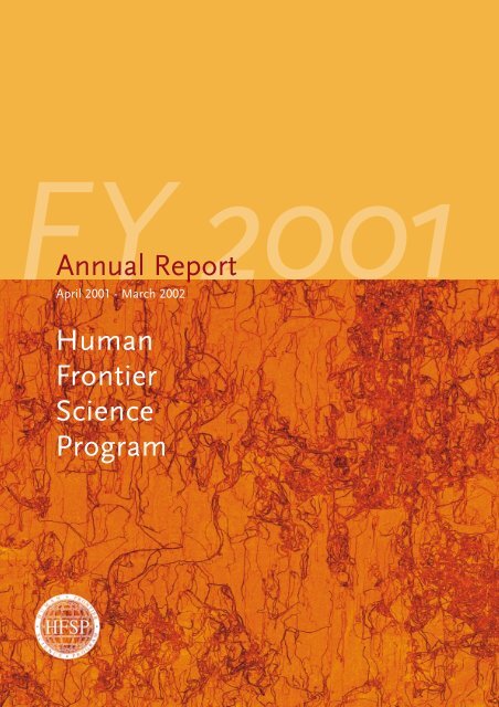 Annual Report Fiscal Year 2001/2002 - Human Frontier Science ...