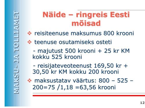 Reisiteenuste maksustamine - Maksu- ja Tolliamet