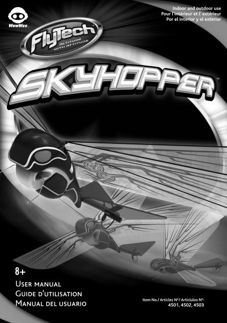 Skyhopper User manual / Guide d'utilisation / Manual del ... - WowWee