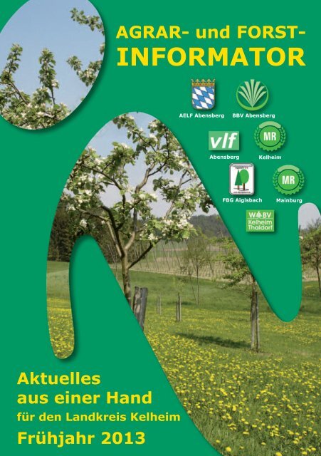 FrÃ¼hjahr 2013 - Amt fÃ¼r ErnÃ¤hrung, Landwirtschaft und Forsten ...