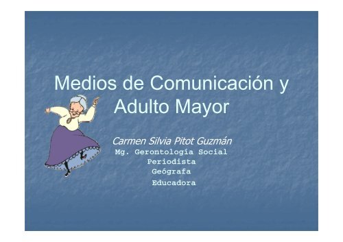 Medios de ComunicaciÃ³n y Adulto Mayor - Concortv