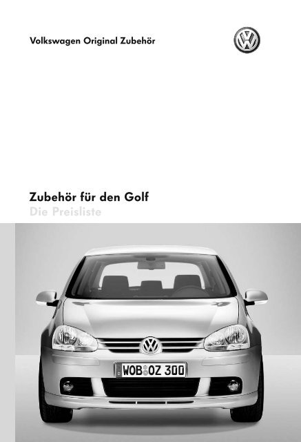 Zubehor Fur Den Golf Die Preisliste Volkswagen Zubehor