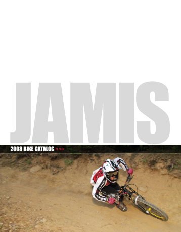 2008 BIKE CATALOG - Jamis Bicycles