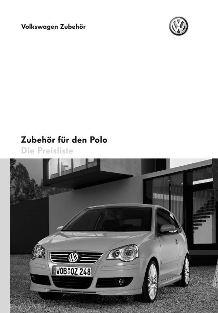 Zubehör für den Polo Die Preisliste - Volkswagen Zubehör