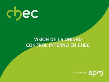 VISION DE LA UNIDAD CONTROL INTERNO EN CHEC