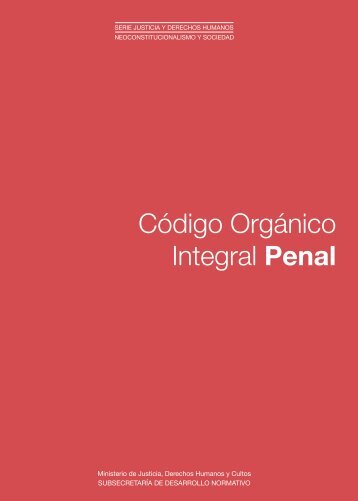 código_orgánico_integral_penal_-_coip_ed._sdn-mjdhc