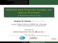 Meetings with Computer Algebra and Special Functions ... - CARMA