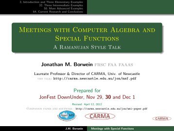 Meetings with Computer Algebra and Special Functions ... - CARMA