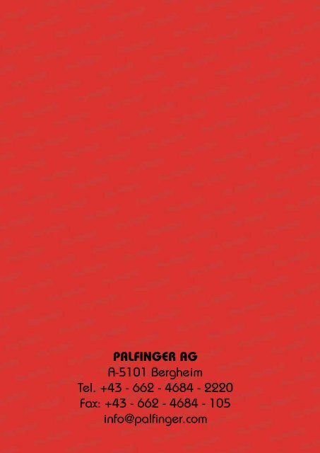 PALFINGER AG A-5101 Bergheim Tel. +43 - 662 - 4684 - 2220 Fax ...