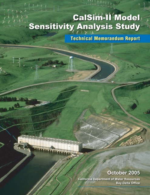 CalSim-II Model Sensitivity Analysis Study - Bay-Delta Office - State ...