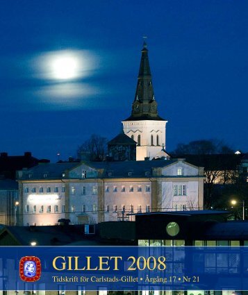 Gillet 2008 som pdf-fil (1,8 MB) - Carlstads-Gillet