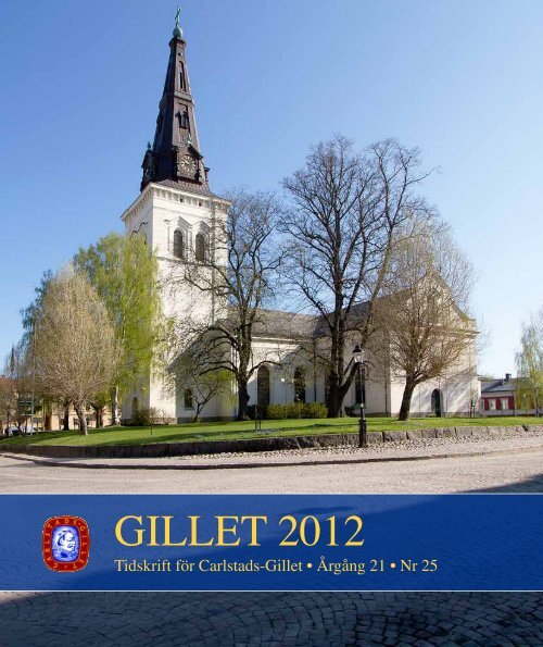 Gillet 2012 som pdf-fil (3,6 MB) - Carlstads-Gillet
