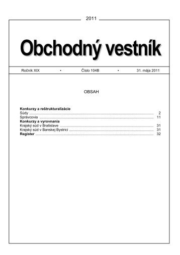 RoÄnÃ­k XIX â¢ ÄÃ­slo 104B â¢ 31. mÃ¡ja 2011 Konkurzy a ...