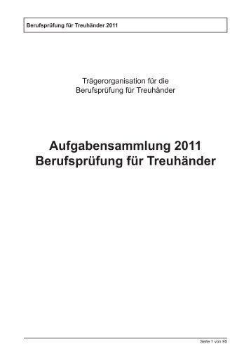 Prüfungsaufgaben 2011 - treuhandbranche.ch