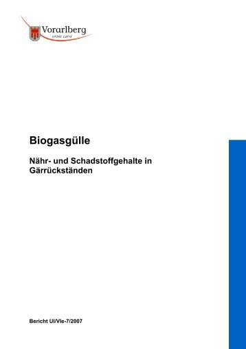 Biogasgülle - Nähr- und Schadstoffgehalte in ...  - Vorarlberg