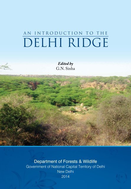 Delhi_Ridge_Book-Sinha,+G.N.+(Ed.)+(2014