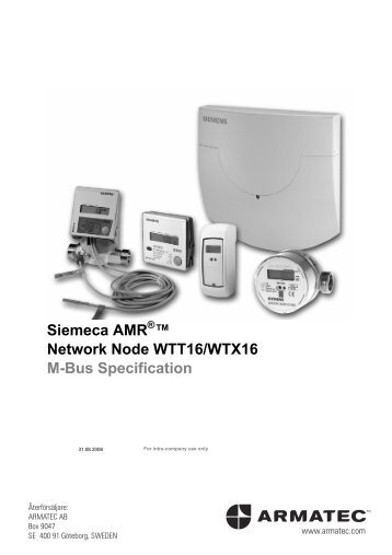 Siemeca AMR â¢ Network Node WTT16/WTX16 M-Bus ... - Armatec AB