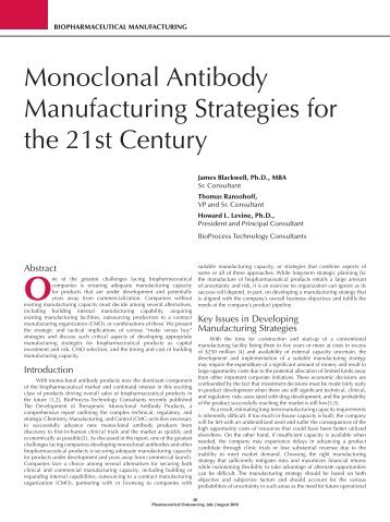 Monoclonal antibody manufacturing strategies for the 21st century.
