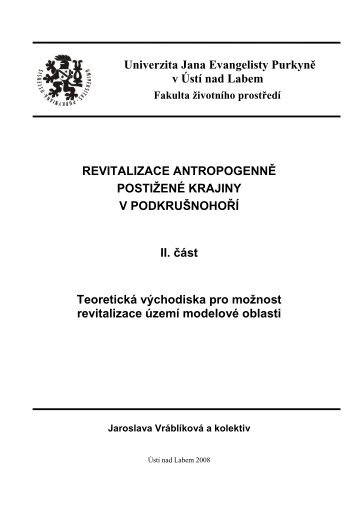 REVITALIZACE ANTROPOGENNÄ POSTIÅ½ENÃ KRAJINY V ...