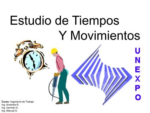 Estudio de Tiempos Y Movimientos