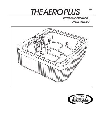 Portable Whirlpool Spa Owner's Manual - Hot Tubs, Hot Tub