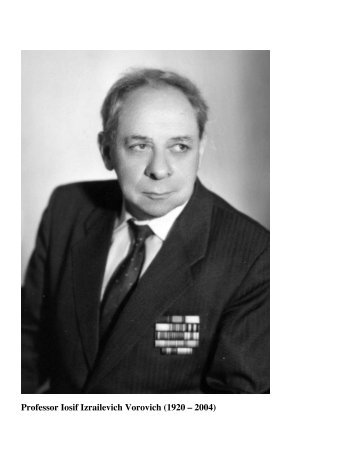 Professor Iosif Izrailevich Vorovich (1920 â 2004) - Shell Buckling