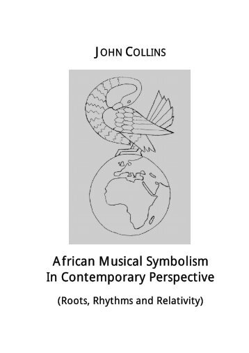 African Musical Symbolism In Contemporary Perspective - Saoas.org